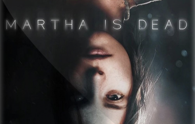 Martha Is Dead PS4 Türkçe Yama İndir (ÇIKTI)