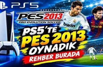 PS5 13.60 PES 13 Oyununu Yükleme Rehberi